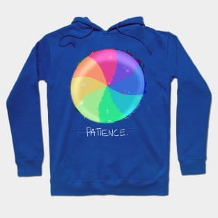 Patience Is A Virtue Hoodie